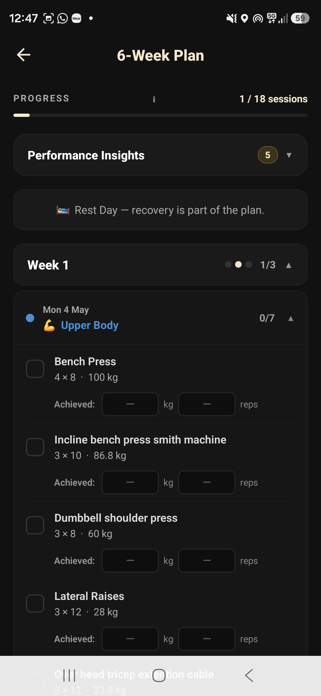 6-Week Plan screen showing 1/18 sessions progress, Performance Insights badge and Week 1 Upper Body session with Bench Press, Incline bench press, Dumbbell shoulder press and Lateral Raises with prescribed sets and weights.